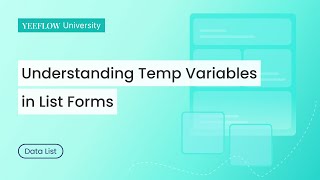 Understanding Temp Variables in List Forms