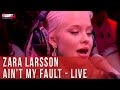 Zara Larsson - Ain