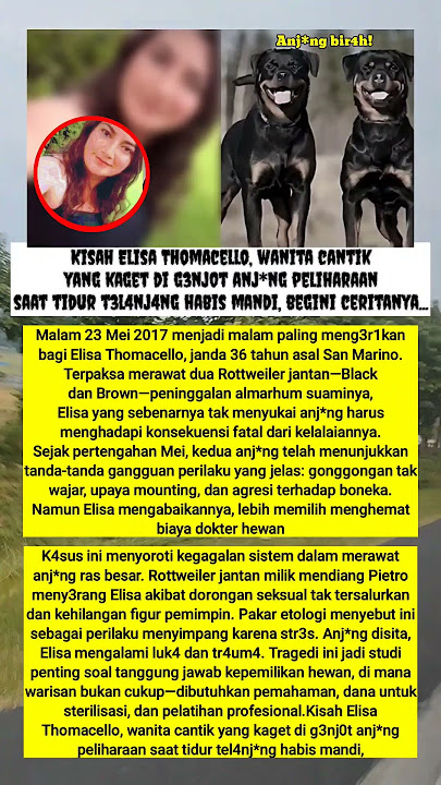 Kisah Elisa Thomacello, wanita cantik yang kaget di genjot anjing peliharaan saat tidur telanjang!!!