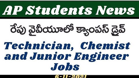 adikavi nannaya University Campus drive for job in AP for engineer chemistry and technicians