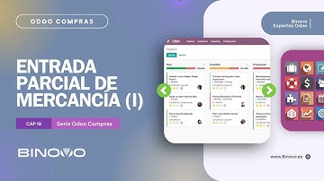 ODOO Compras | Tutorial 19 📌 Entrada parcial de mercancía en Odoo (I)