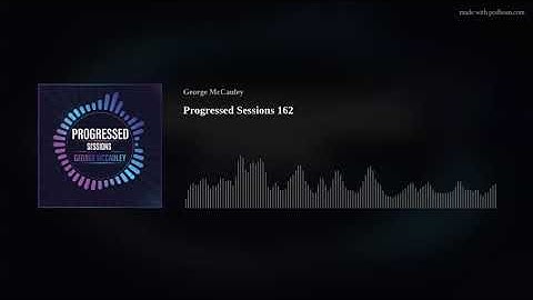 Progressed Sessions 162