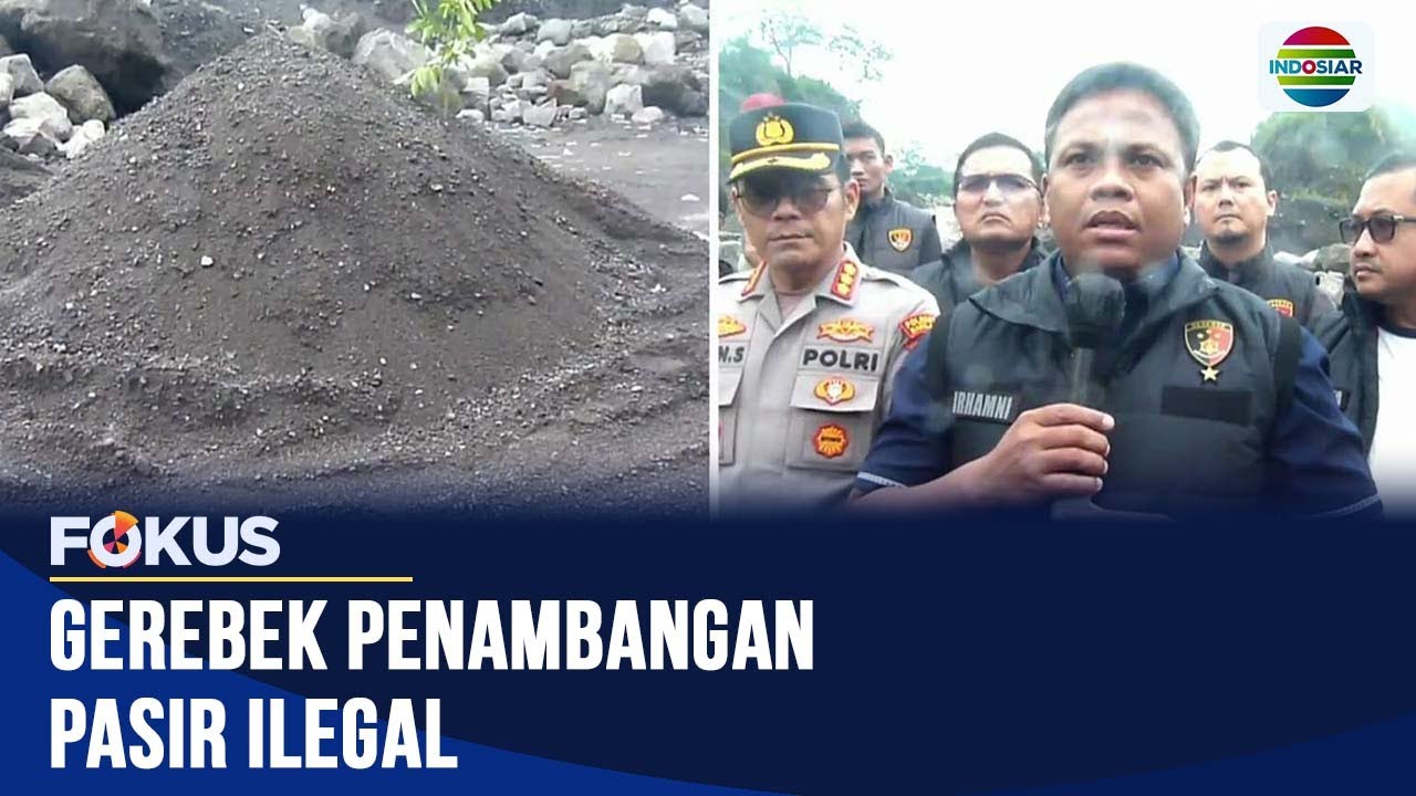 Petugas Gerebek dan Menutup Paksa Praktik Penambangan Ilegal di Lereng Merapi | Fokus