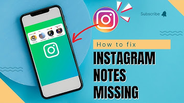 📝 How to Solve Insta Notes Not Showing | Fix Insta Notes Display Issue