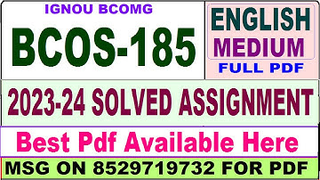 bcos 185 solved assignment 2023-24 || bcos 185 solved assignment 2024 in English || bcos 185 english