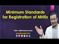 Minimum Standards for Registration of Mental Health Establishment under Mental Healthcare Act, 2017