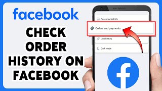 How To Check Order History On Facebook 2024 | Track & Manage Facebook Order | FB App screenshot 2