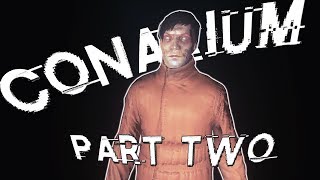 Dead Inside? | CONARIUM | Part 2 [1080p 60fps]