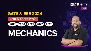 Mechanics Previous Year Questions | Mechanical Engineering | GATE & ESE 2024 | BYJU