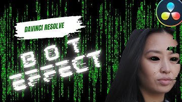 DaVinci Resolve 17 Tutorial-Matrix 4 bot effect