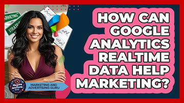How Can Google Analytics Realtime Data Help Marketing? - Marketing and Advertising Guru