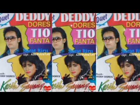 DEDDY DORES FEAT TIO FANTA FULL ALBUM || SAYANG, SETIA SELAMANYA 