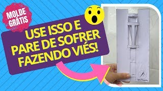 Como fazer viés (Aparelho caseiro /MOLDE GRÁTIS)