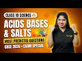 Guaranteed Questions🔥Acids Base Salt| Class 10|CBSE 2026📄