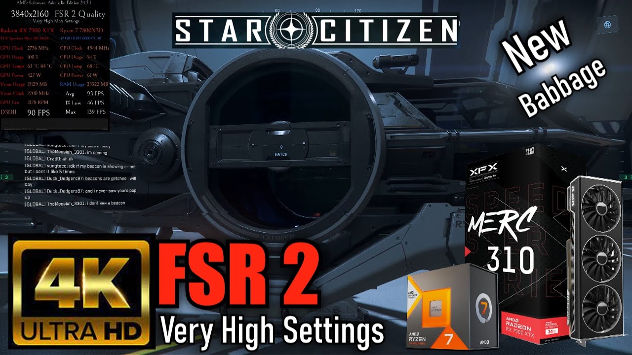 7900 XTX 🖥️ 7800X3D 🎮 Star Citizen @ 4K FSR 2 Quality + Very