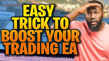 HOW TO MAKE YOUR FOREX ROBOT MORE PROFITABLE EASILY - FOREX EA TRADER