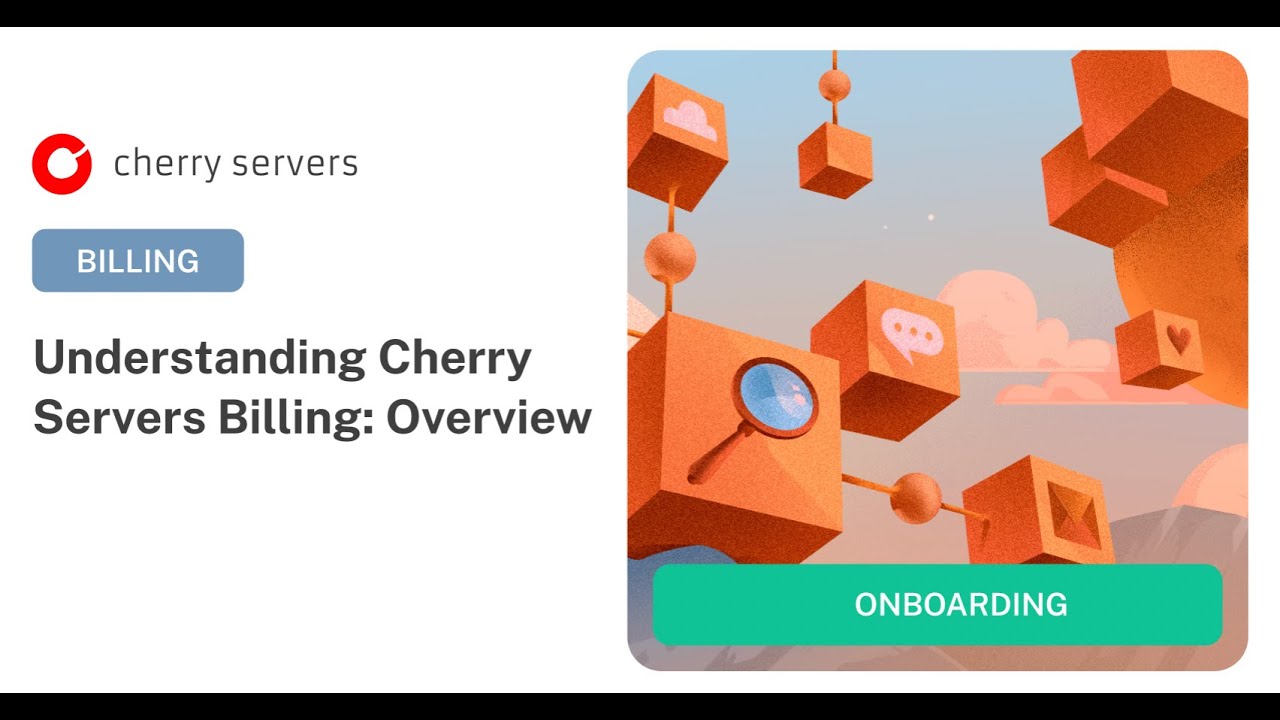 Cherry Servers Onboarding: Payment Options & Billing Plans | Cherry Servers