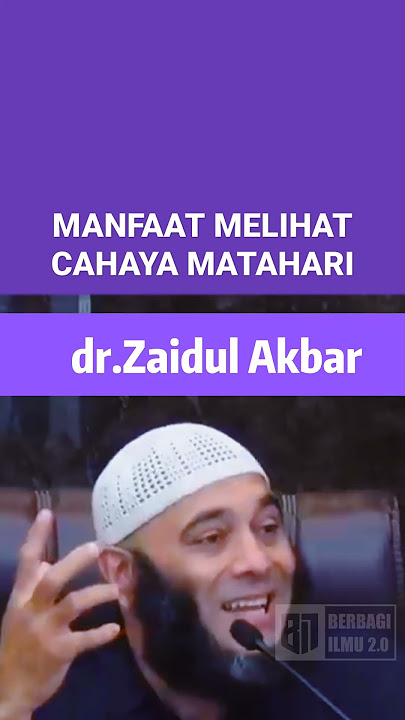 Benefits of Looking at Sunlight - Dr. Zaidul Akbar