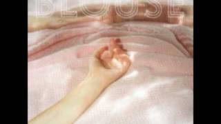 Video thumbnail of "Blouse - Roses"