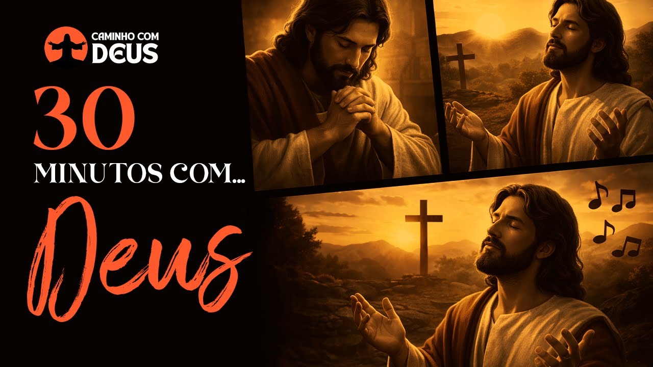 MINUTOS COM DEUS QUE VÃO RENOVAR SUA ALMA POR COMPLETO - YouTube
