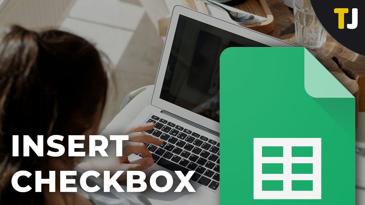 How to Insert a Checkbox in Google Sheets