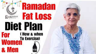 Ramadan Fat Loss Diet Plan for Men & Women | Ramzan Weight Loss Diet Plan | In Hindi