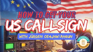 How to get your US Callsign as a European