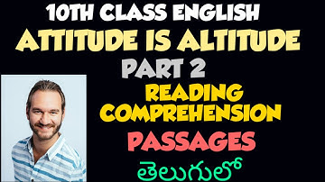 Attitude Is Altitude Part 2 in Telugu | Reading Comprehension | Nick Vujicic Passages | 10th English