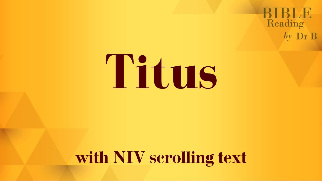 Titus NIV Bible reading with scrolling text - YouTube