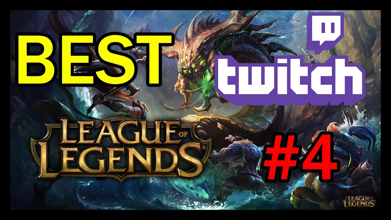 League of Legends Best Twitch Highlights #4 - YouTube