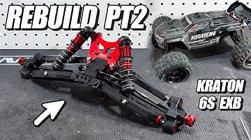 REBUILDING the FRONT END of my ARRMA KRATON 6S EXB!