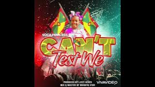 Download lagu Soca Princess- Can’t test we ((Grenada soca 2023))