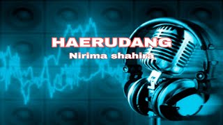 HAERUDANG - Nirima shahira (Lirik)