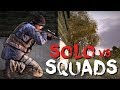 SOLO vs SQUADS! - DayZ Standalone