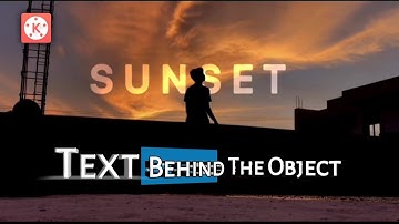 How To Add Text Behind The Object In Kinemaster || Tutorial Text Behind The Object ||