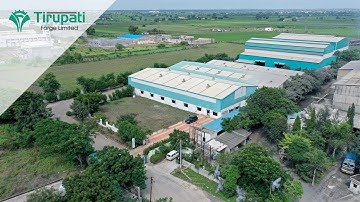 TIRUPATI FORGE LTD. I  Corporate Video  I  Mfg. of Forged Flanges, Auto Parts, Forged Fittings