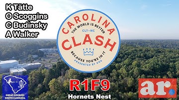 2025 Carolina Clash | R1F9 | Tätte, Scoggins, Budinsky, Walker