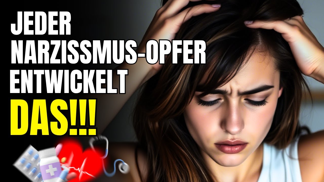 ALLE Opfer von Narzissten entwickeln diese 12 physischen und psychischen Probleme!