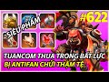 SIÊU PHẨM KỊCH TÍNH: TUANCOM THUA BỊ CHỬI THẬM TỆ | AUTO CHESS MOBILE 622