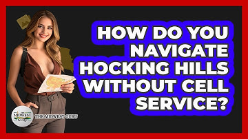 How Do You Navigate Hocking Hills Without Cell Service? - The Midwest Guru