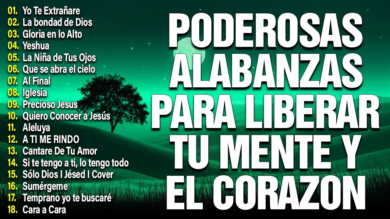 1️⃣CREO EN TI - HERMOSO NOMBRE - A TI ME RINDO 🙏🌟PODEROSAS ALABANZAS DE ADORACION MIX