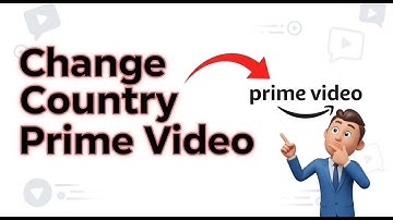 How To Change Country In Amazon Prime Video Tutorial