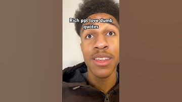 Rich People Love Dumb Quotes
