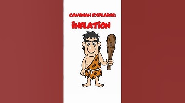 Caveman Explains Inflation (You