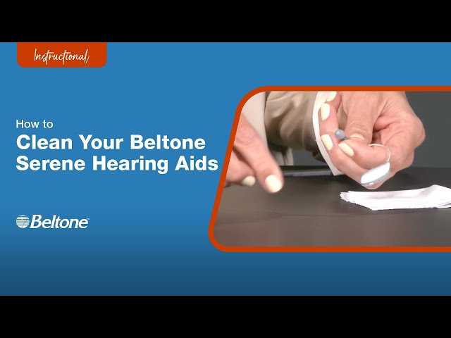 How to Clean Your Beltone Serene Hearing Aid | Beltone class=