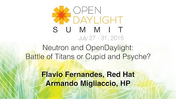 Neutron and OpenDaylight: Battle of Titans or Cupid and Psyche?