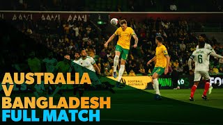 Australia vs Bangladesh - 2026 FIFA World Cup Qualifiers - FULL MATCH
