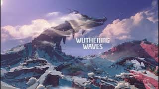 Thaw of Eons World OST 1 Vocal Extended — Wuthering Waves