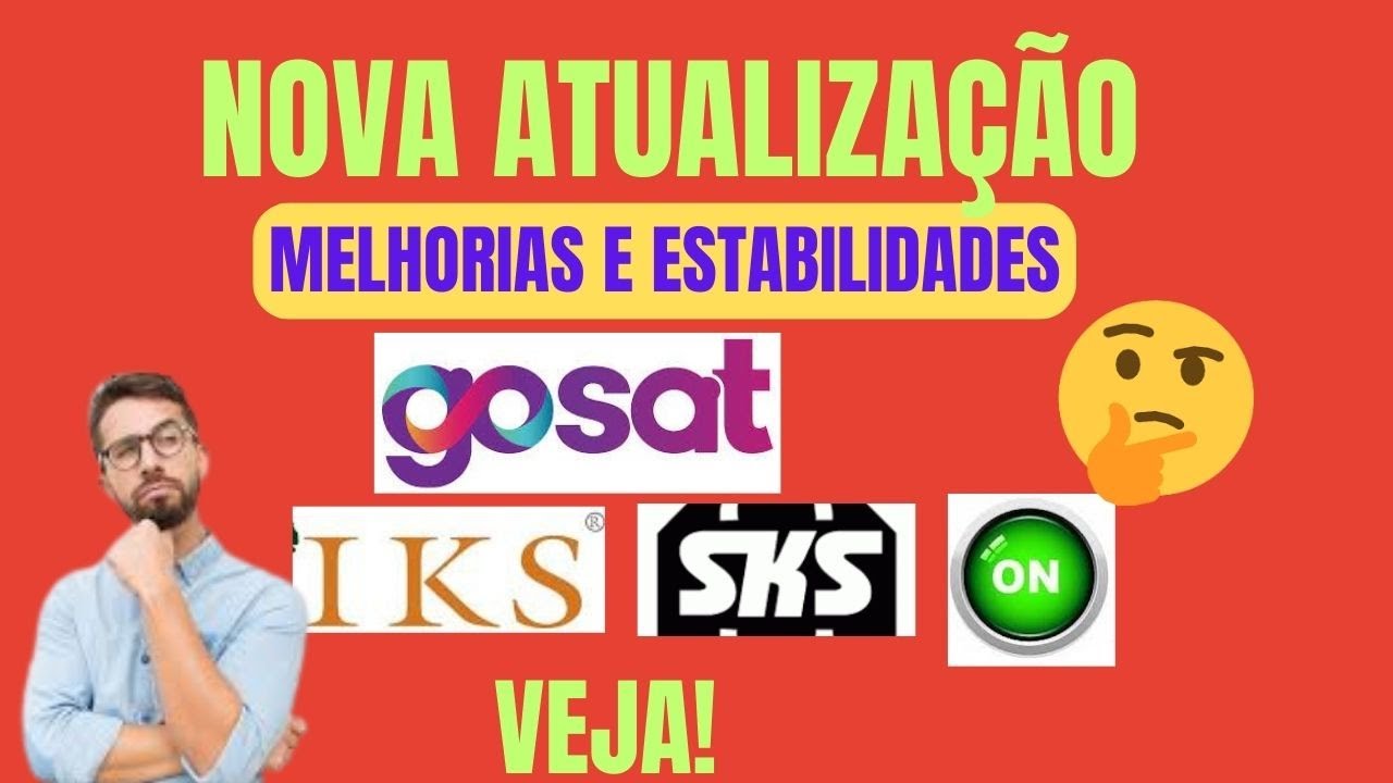 ATUALIZAÇÕES DOS RECEPETORES GOSAT S1 E GOSAT S2 MAXX EM 25/07/2023