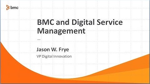 BMC and Digital Service Management Webinar
